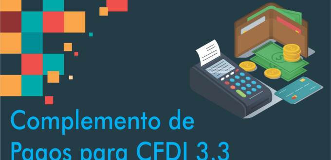 ¿Qué es el complemento de recepción de pagos?