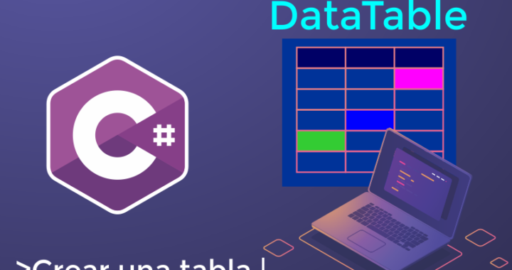 Crear una DataTable en C#